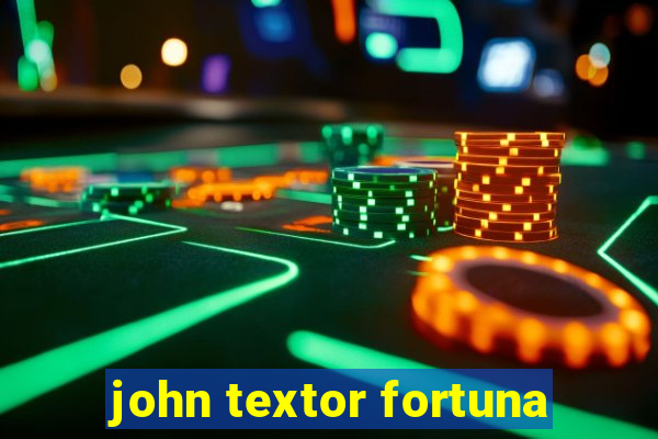 john textor fortuna